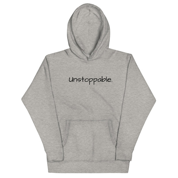 "Unstoppable" Unisex Hoodie.