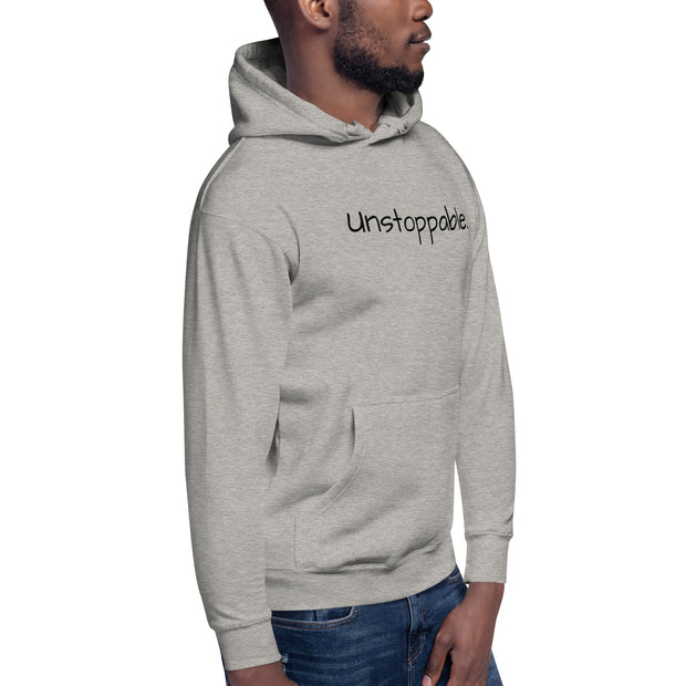 "Unstoppable" Unisex Hoodie.